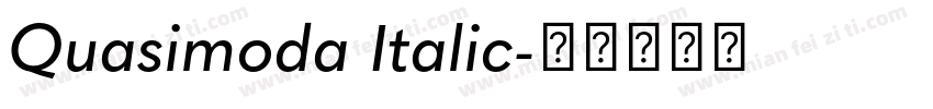 Quasimoda Italic字体转换